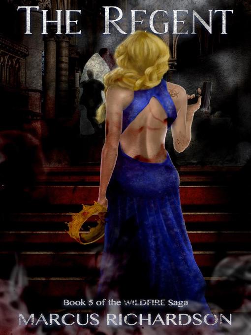 Title details for The Regent by Marcus Richardson - Available